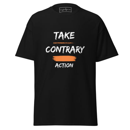 Contrary Action Classic T-Shirt - tracy trudges