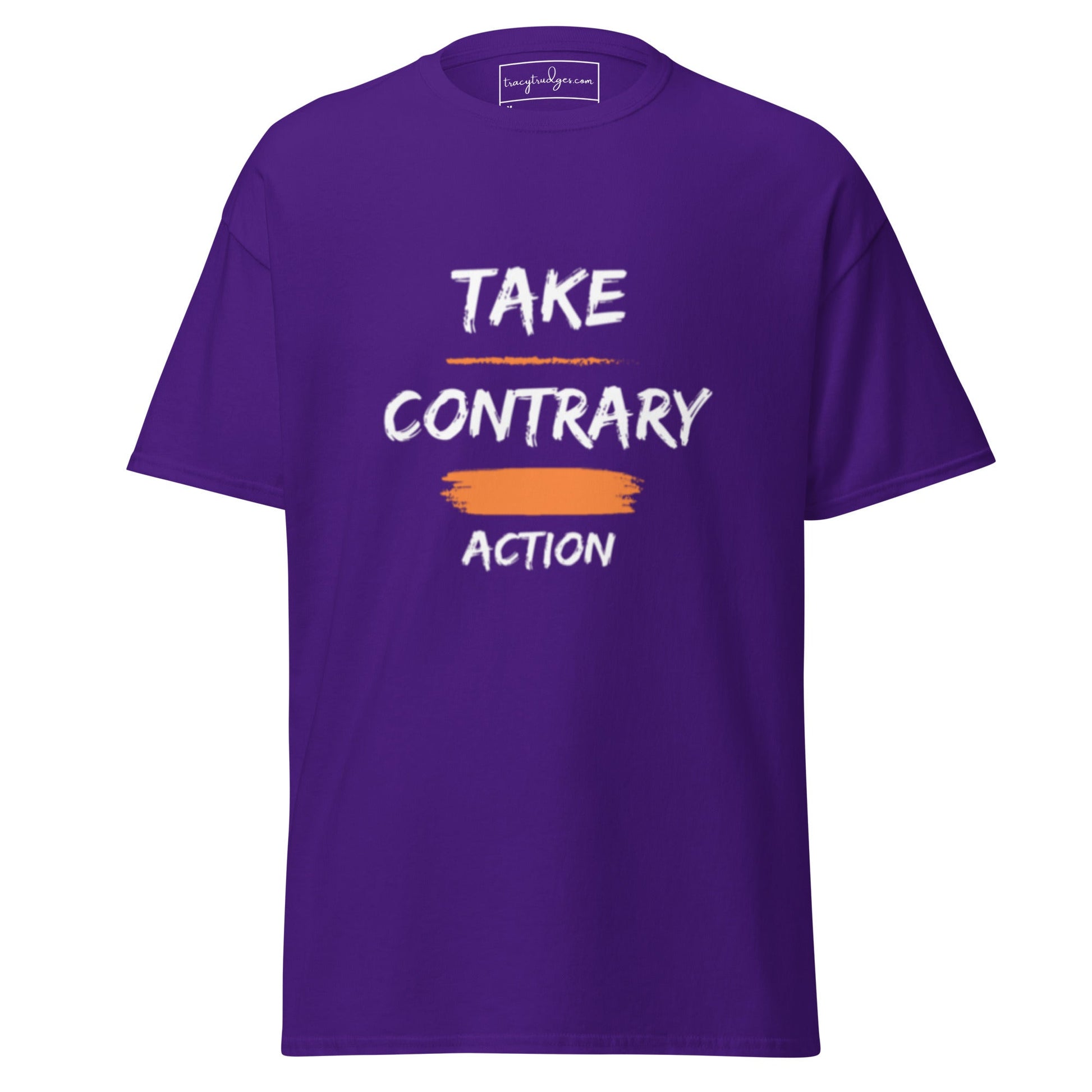 Contrary Action Classic T-Shirt - tracy trudges