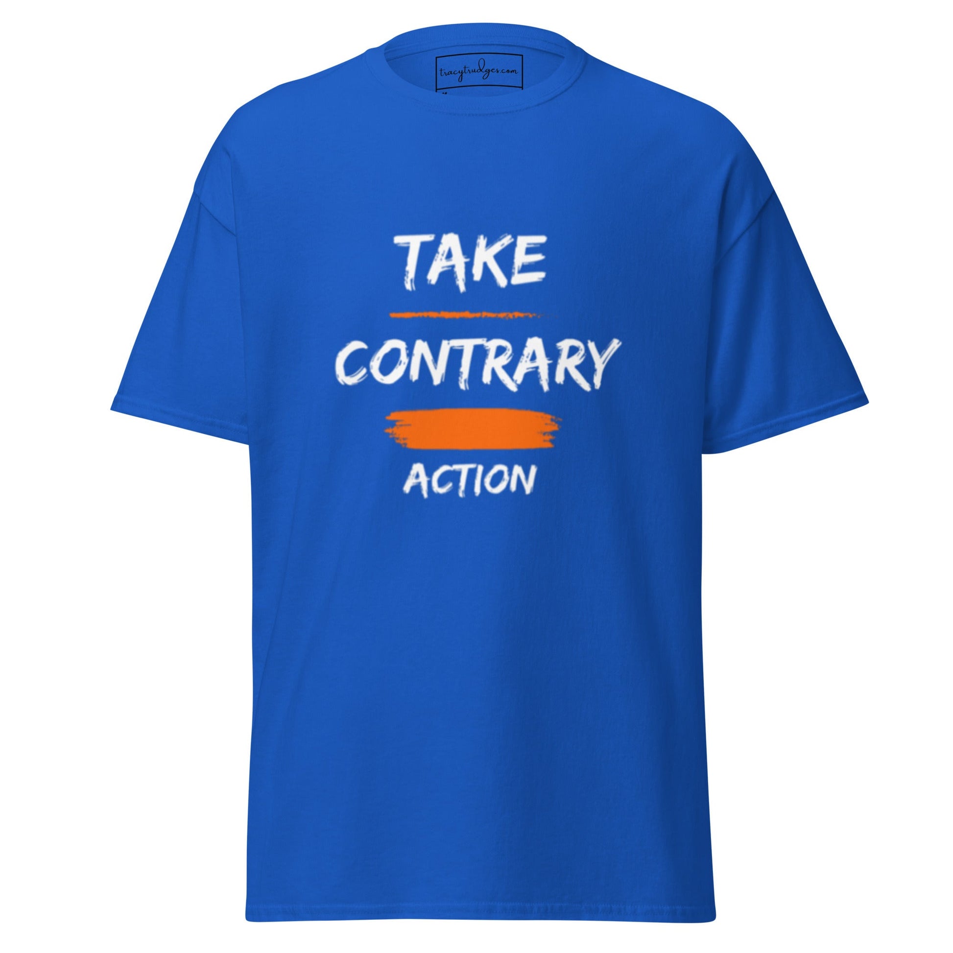 Contrary Action Classic T-Shirt - tracy trudges