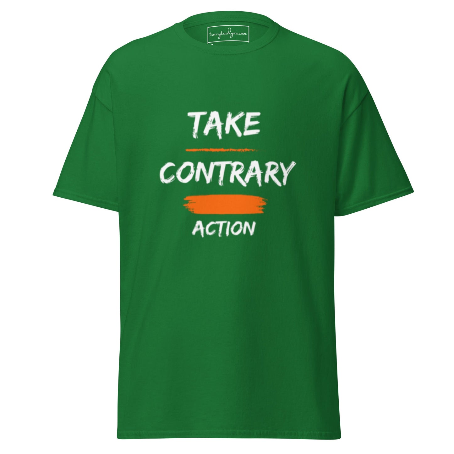 Contrary Action Classic T-Shirt - tracy trudges