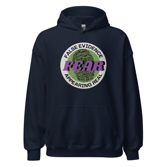 F.E.A.R. Unisex Hoodie - tracy trudges