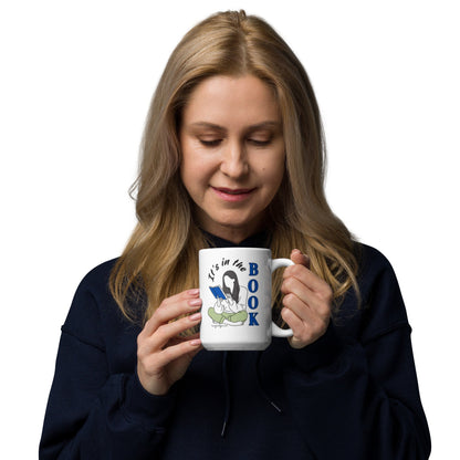 It's in the Book White Glossy Mug - tracy trudges