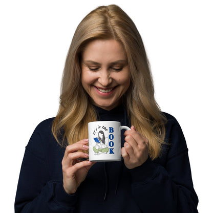 It's in the Book White Glossy Mug - tracy trudges
