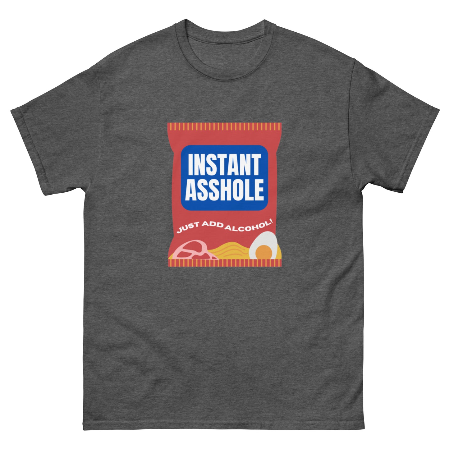 Instant Asshole Men's classic tee