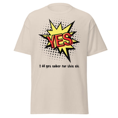 "Yes I Did..." Men's classic tee