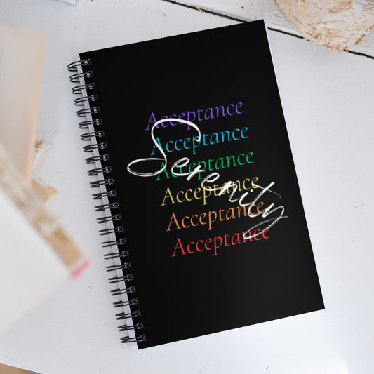 Serenity Acceptance Spiral Notebook - tracy trudges