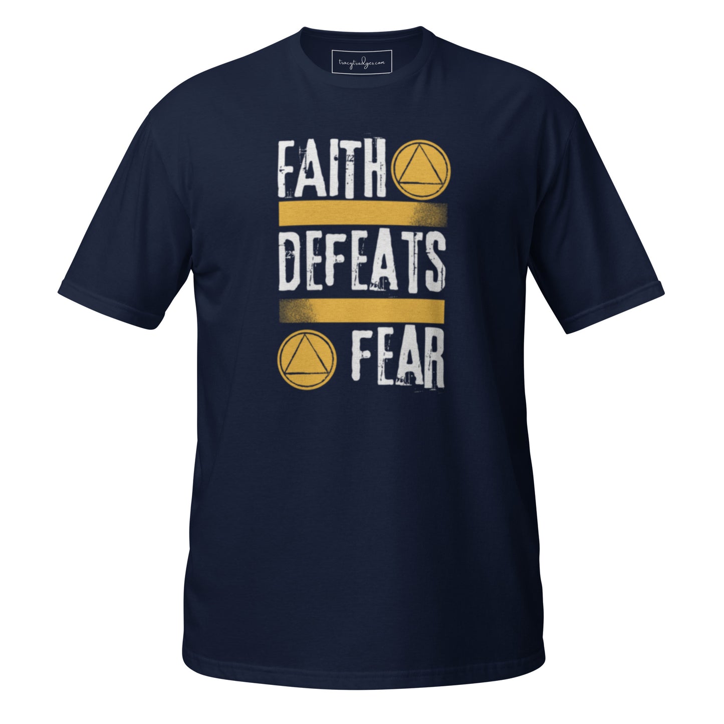 "Faith Defeats Fear" Short-Sleeve Unisex T-Shirt