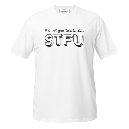 "Share or..." Short-Sleeve Unisex T-Shirt