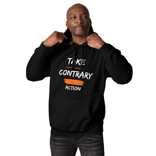 "Contrary Action" Unisex Hoodie