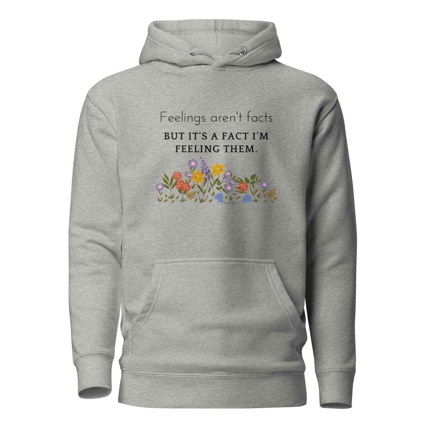 Feelings Unisex Hoodie