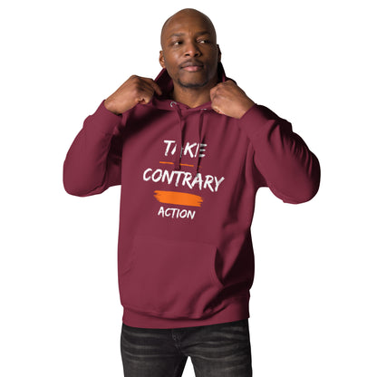 "Contrary Action" Unisex Hoodie