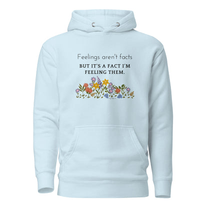 Feelings Unisex Hoodie