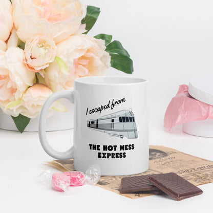 "Hot Mess Express" White glossy mug