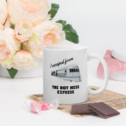 "Hot Mess Express" White glossy mug