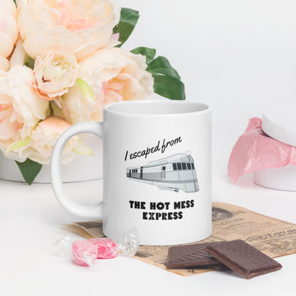 "Hot Mess Express" White glossy mug