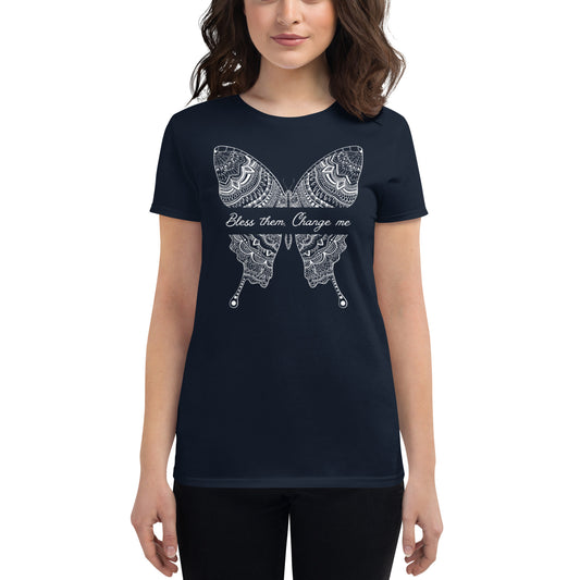 "Bless them. Change me." Women's short sleeve t-shirt