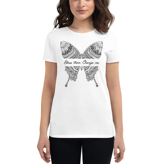 "Bless them. Change me." Women's short sleeve t-shirt